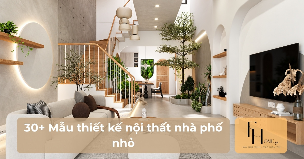 Mẫu thiết kế nội thất nhà phố nhỏ
