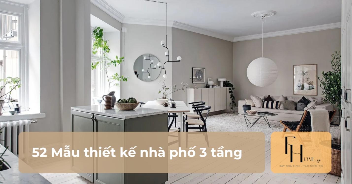 Thiết kế nội thất nhà phố 3 tầng