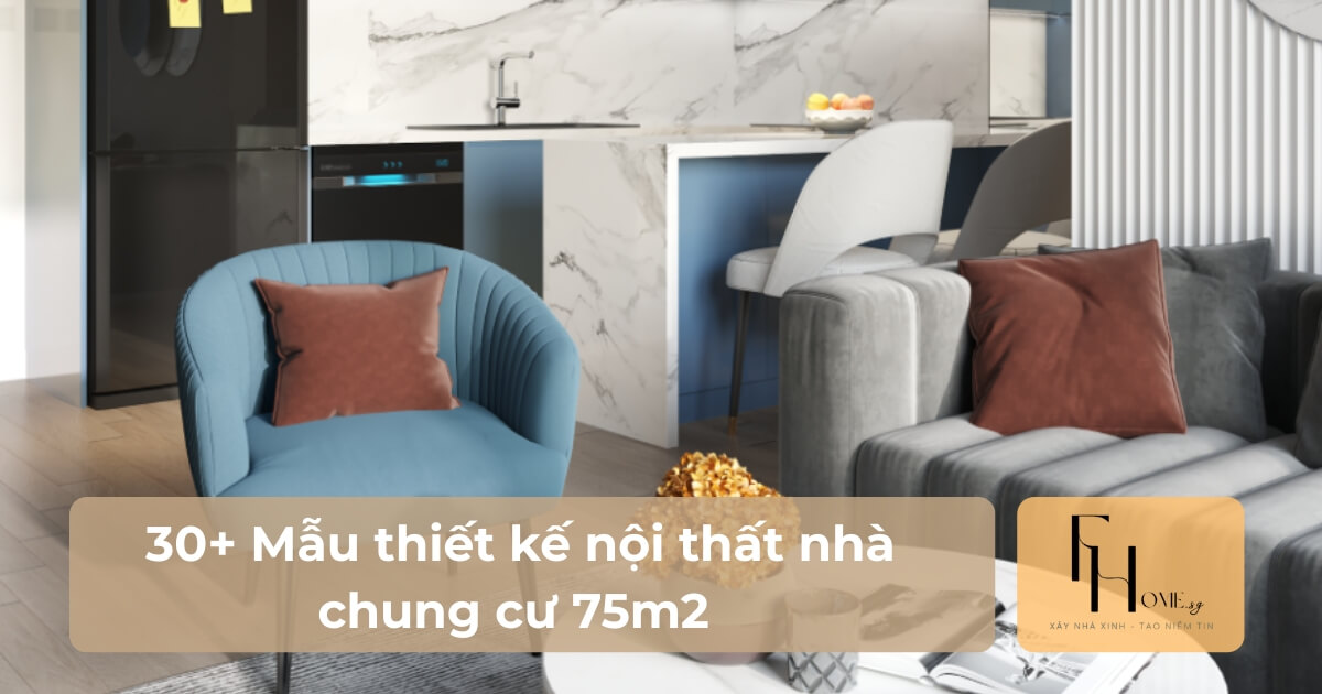 Thiết kế nội thất chung cư 75m2