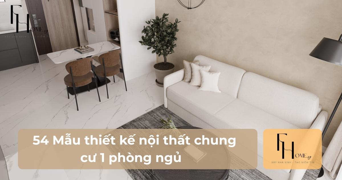 thiết kế nội thất chung cư 1 phòng ngủ