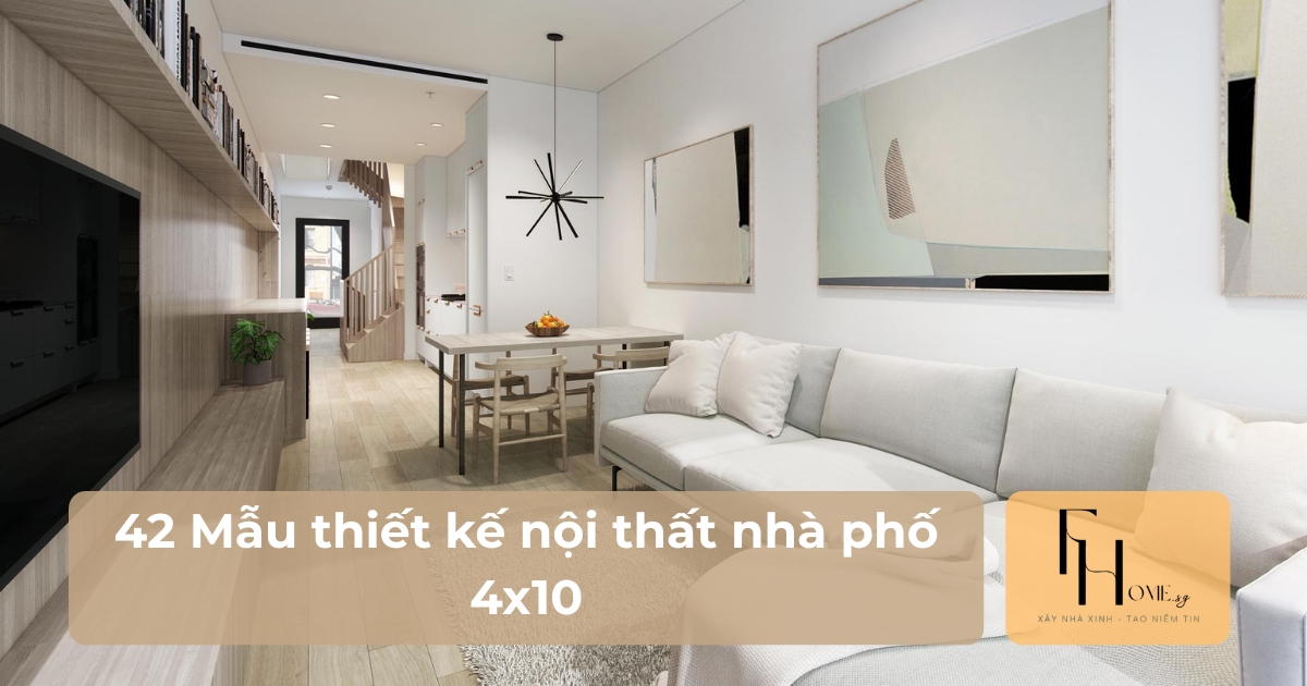 Thiết kế nội thất nhà phố 4x10m