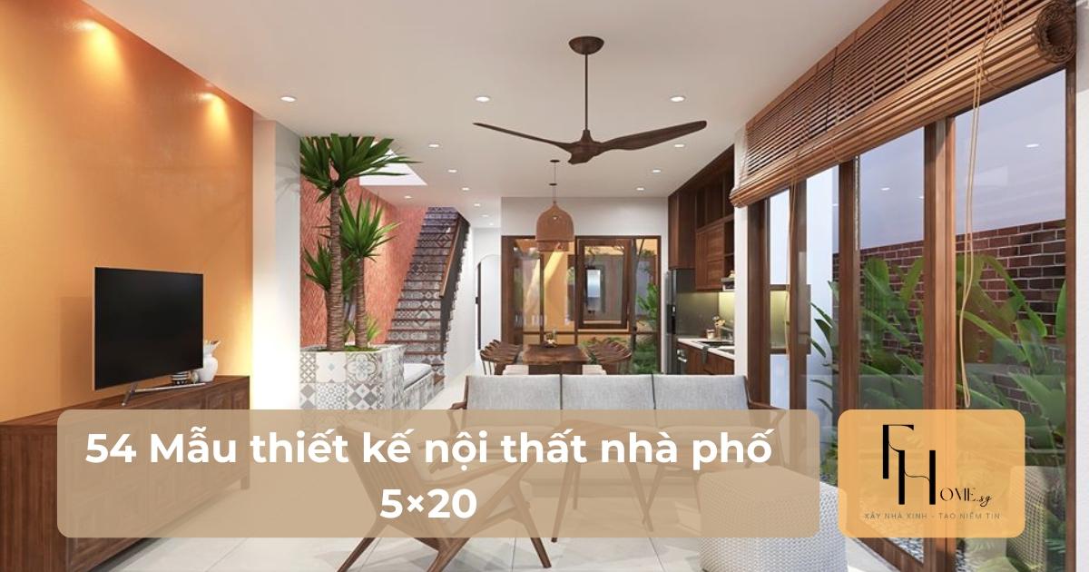 Thiết Kế Nội Thất Nhà Phố 5x20m