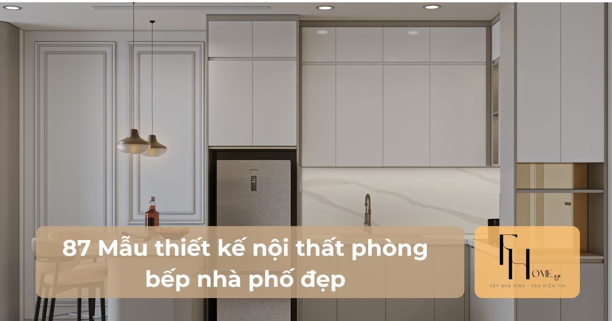 thiết kế phòng bếp nhà phố
