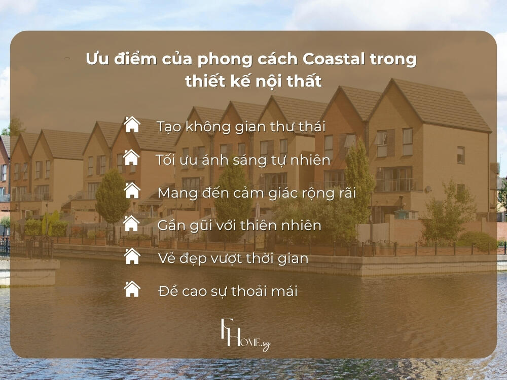 Phong cách Coastal mang đến 6 ưu điểm vượt trội