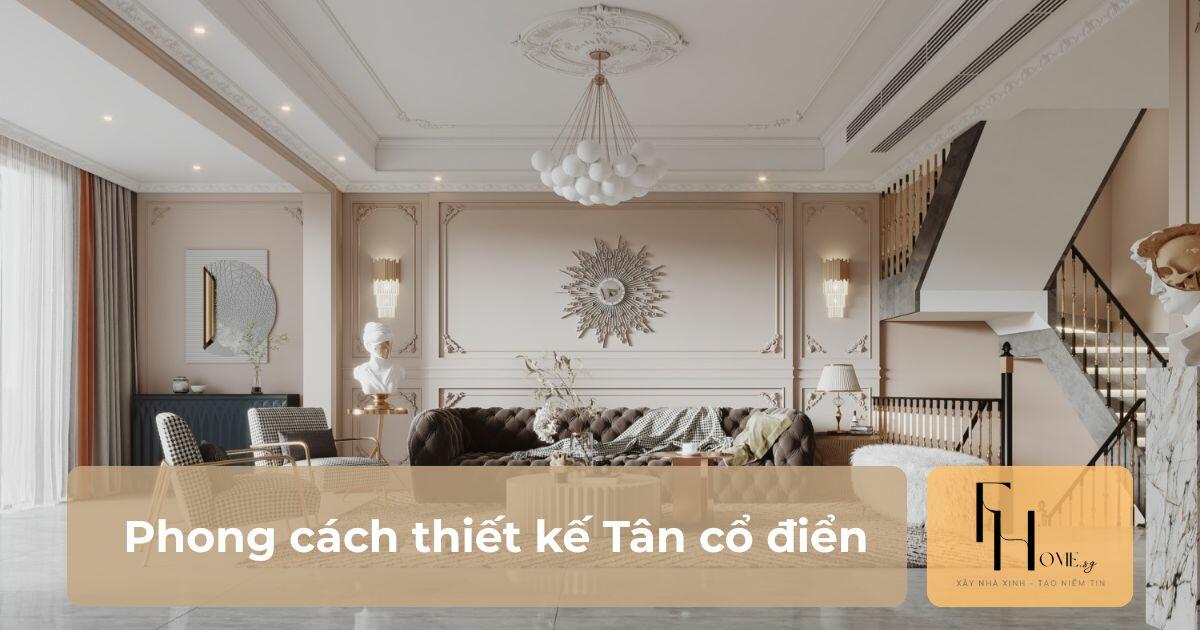 Phong cách thiết kế Tân cổ điển