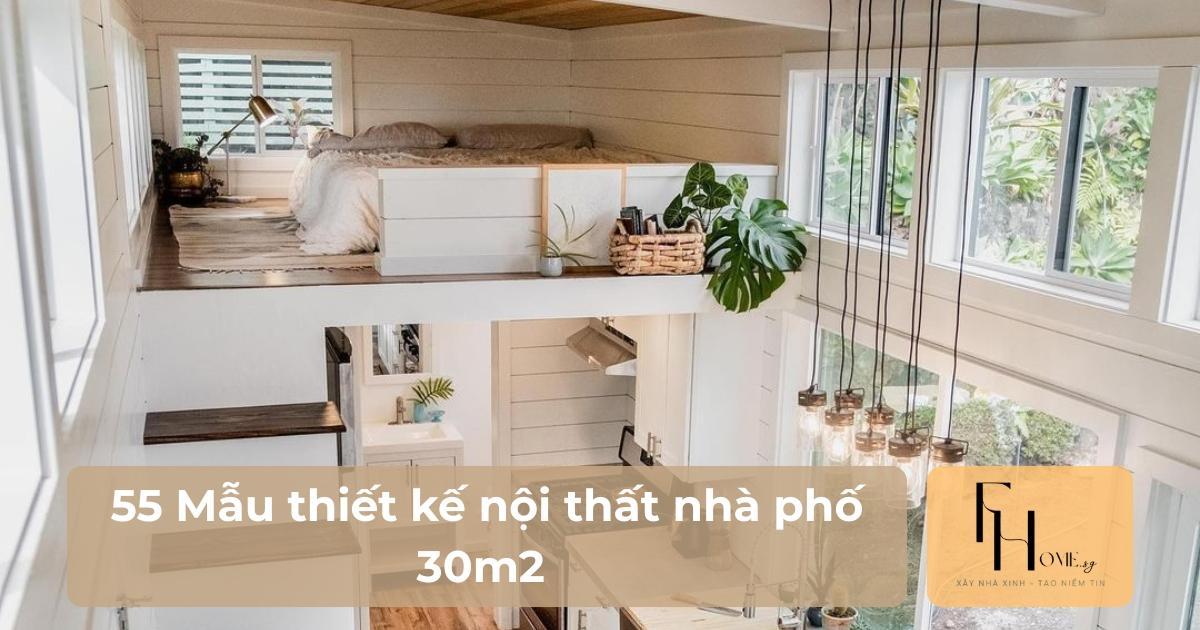 thiết kế nội thất nhà phố 30m2