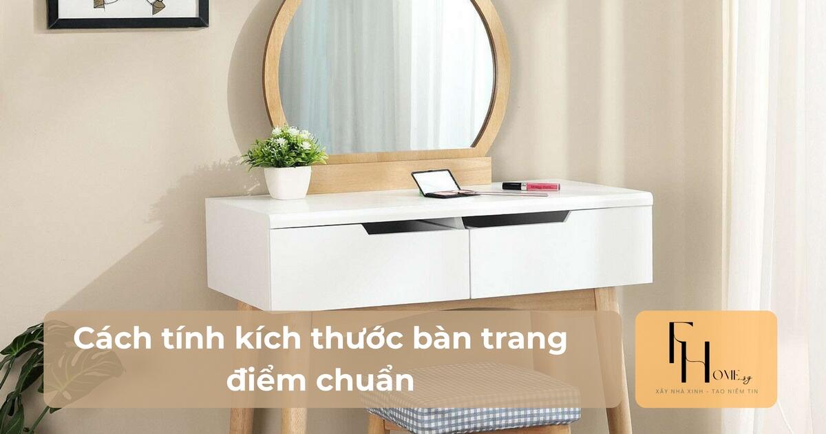 Kích thước bàn trang điểm