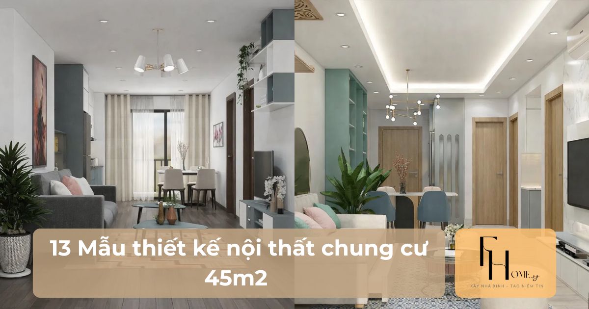 Mẫu thiết kế nội thất chung cư 45m2