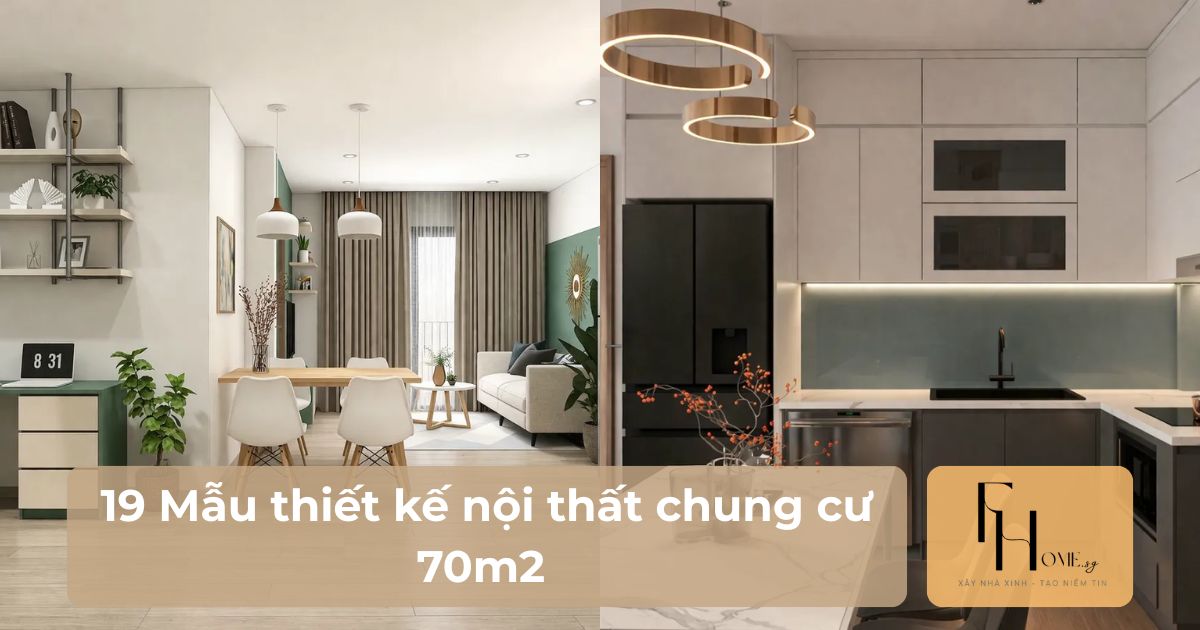 Mẫu thiết kế nội thất chung cư 70m2