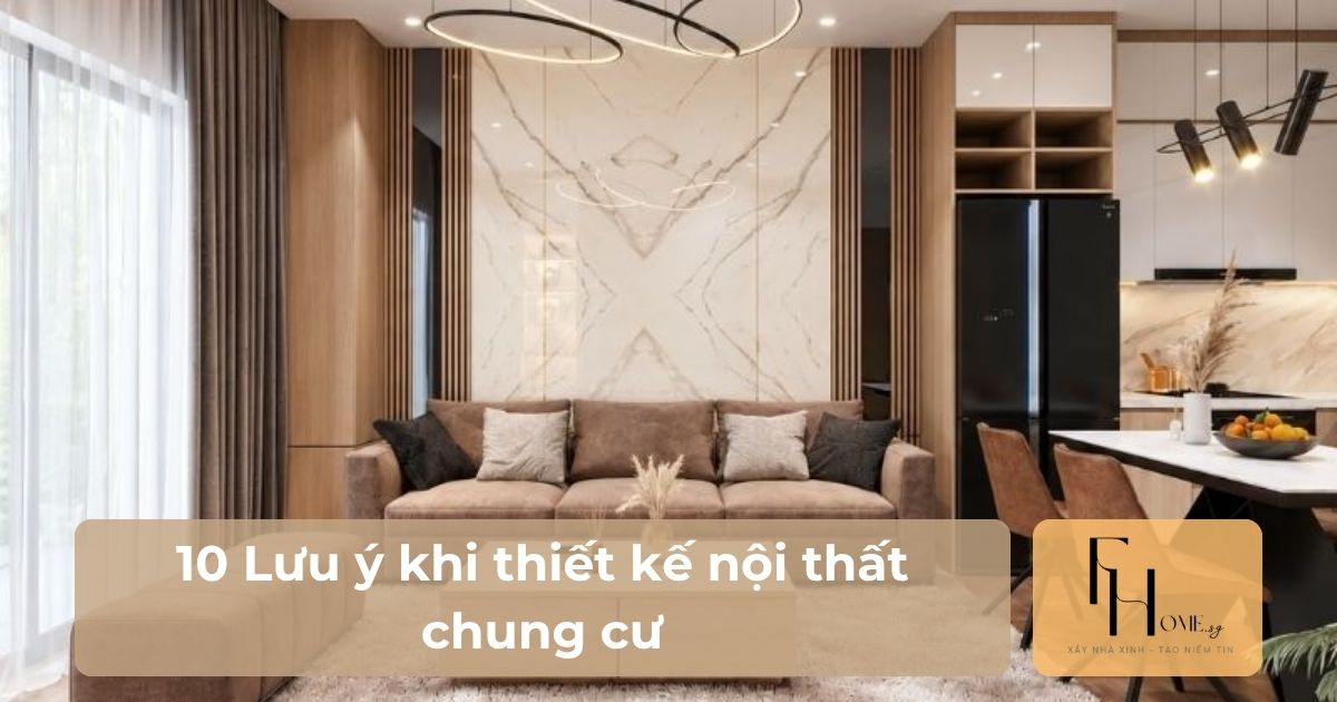 Lưu ý khi thiết kế nội thất chung cư