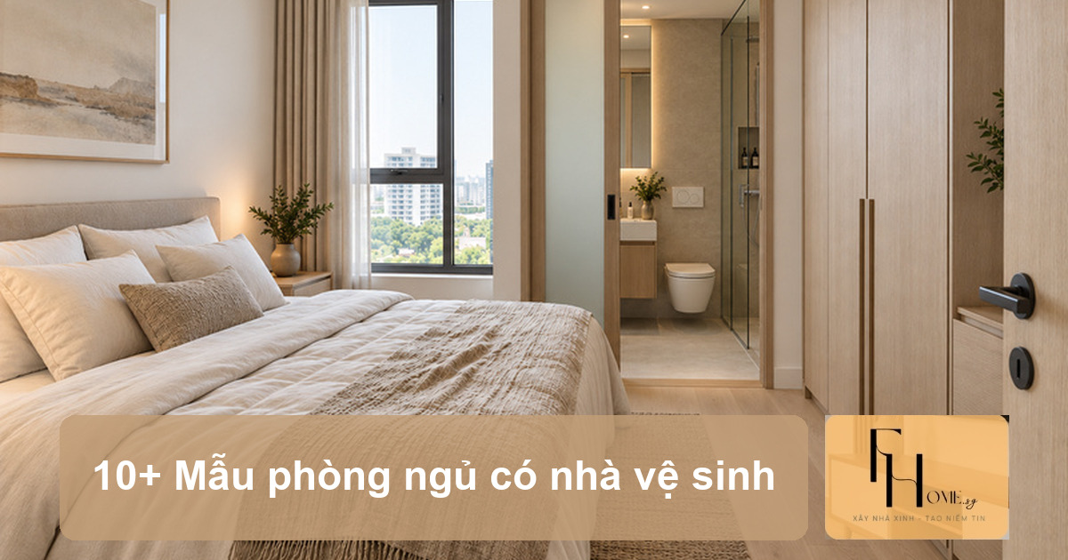 10+ Mẫu phòng ngủ có nhà vệ sinh