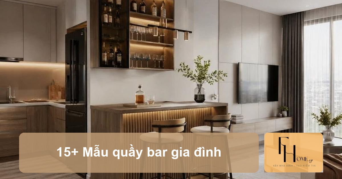 15+ Mẫu quầy bar gia đình